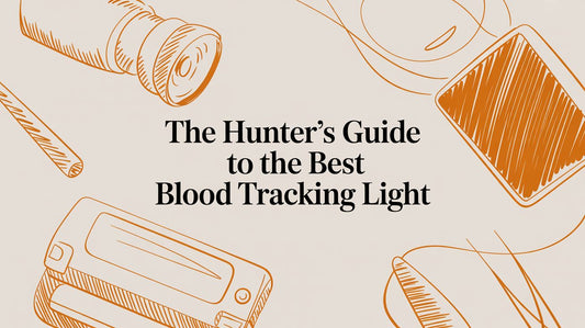 The Hunter’s Guide to the Best Blood Tracking Light