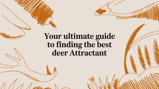 Your Ultimate Guide to Finding the Best Deer Attractant