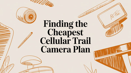 Finding the Cheapest Cellular Trail Camera Plan